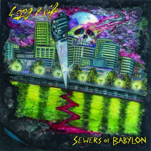 Long Knife "Sewers Of Babylon" 7"