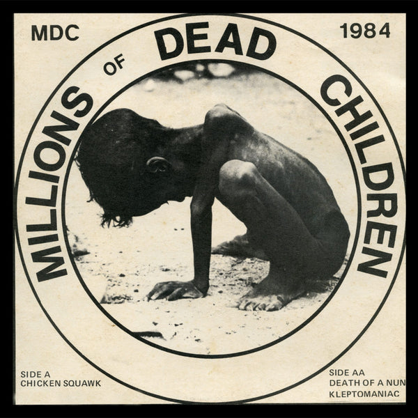 MDC "Millions Of Dead Children" 7"