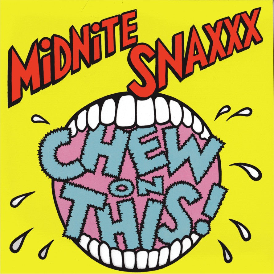 Midnite Snaxxx "Chew On This" LP