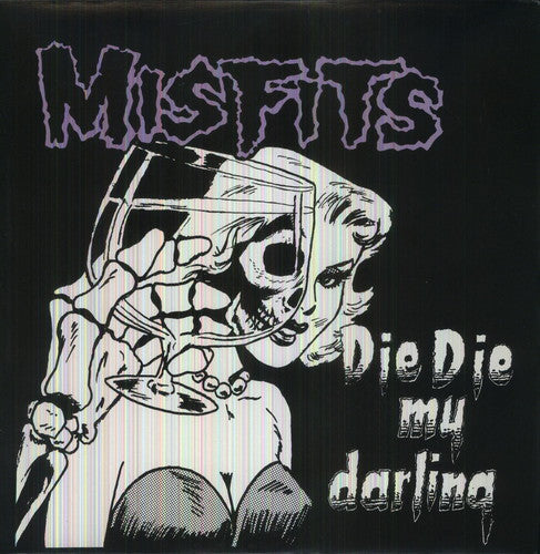 Misfits "Die Die My Darling" LP