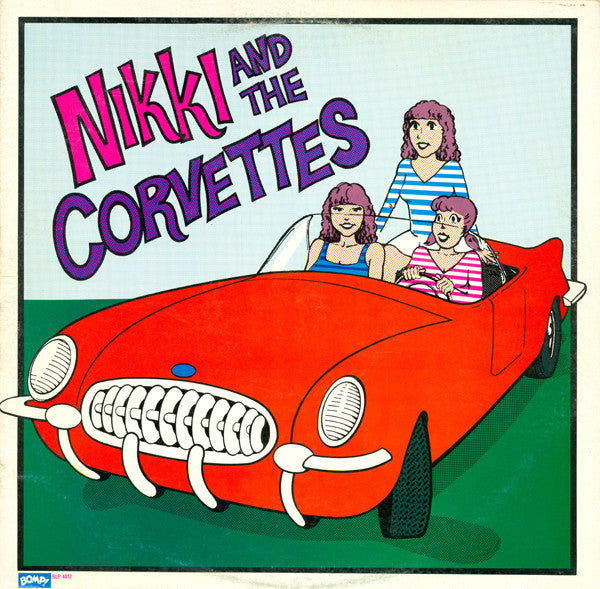 Nikki And The Corvettes "S/T" Color Vinyl  LP