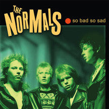 Normals, The "So Bad So Sad" LP