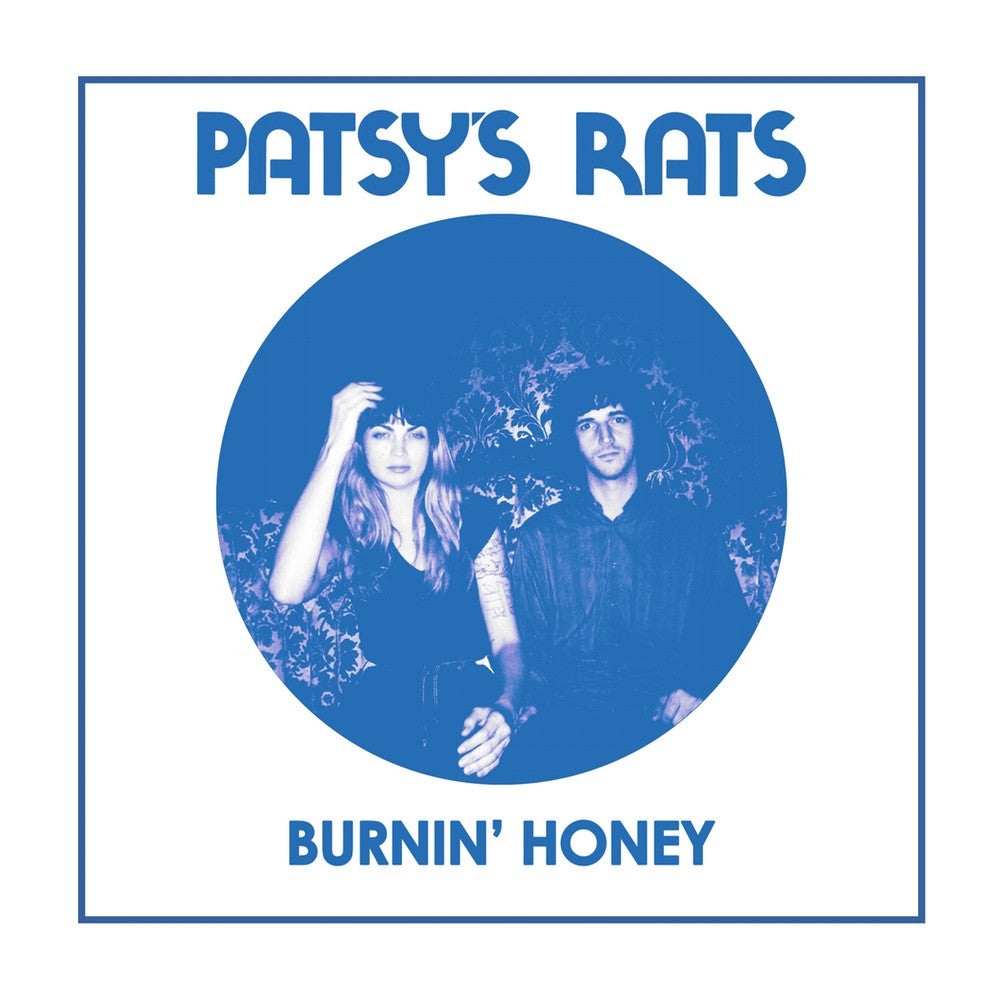 Patsy's Rats "Burnin' Honey" 7"