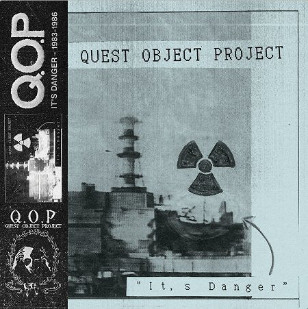 Quest Object Project (Q.O.P.) "It's Danger 1983-1986" LP