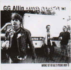 GG Allin "Banned in Boston Part 1" CD