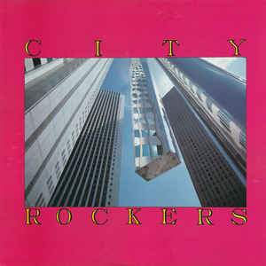 V/A "City Rockers" LP