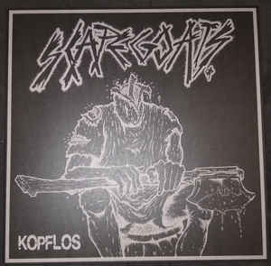 Scapegoats "Kopflos" LP
