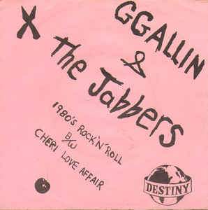 GG Allin & The Jabbers "1980's Rock n Roll" 7"