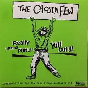 Chosen Few "Really Gonna Punch You Out" 2xLP