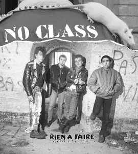No Class "Rien a Faire" LP