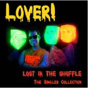 LOVER "LOST IN THE SHUFFLE - SINGLES COLLECTION" LP