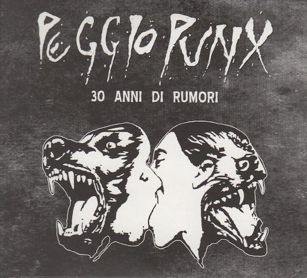 Peggio Punx "30 Anni Di Rumori" 2xCD