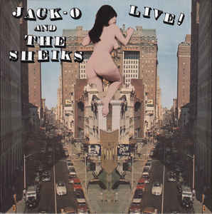 JACK-O AND THE SHIEKS "LIVE!" LP