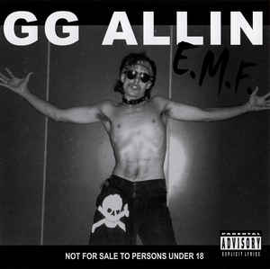 GG Allin "E.M.F." CD