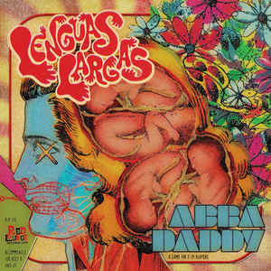 LENGUAS LARGAS "ABBA DADDY" LP
