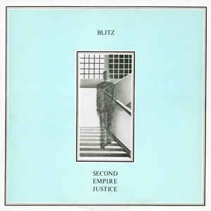 Blitz "Second Empire Justice" LP