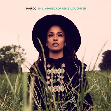Sa-Roc "The Sharecropper's Daughter" 2xLP