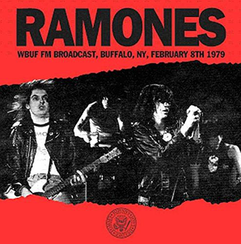 Ramones "WBUF FM Broadcast, Buffalo, NY, February 8th 1979" LP