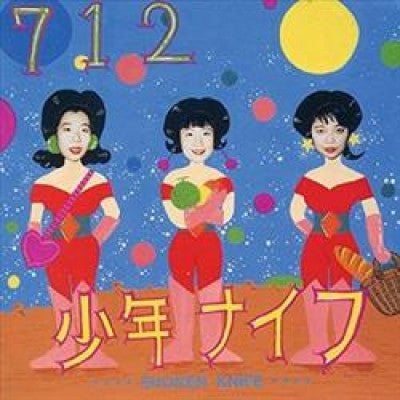 Shonen Knife "712" LP