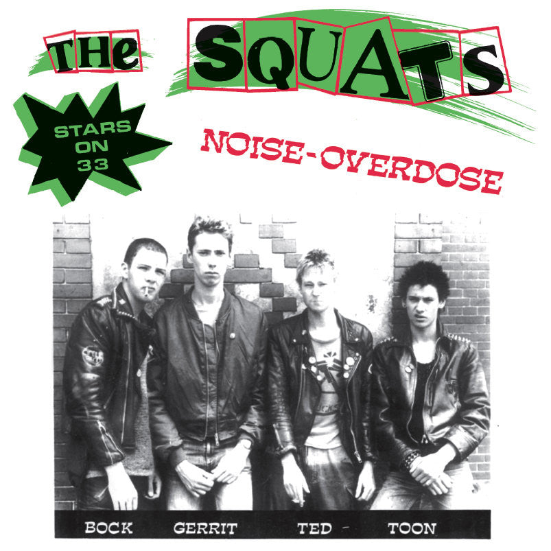 Squats "Noise Overdose" 7"