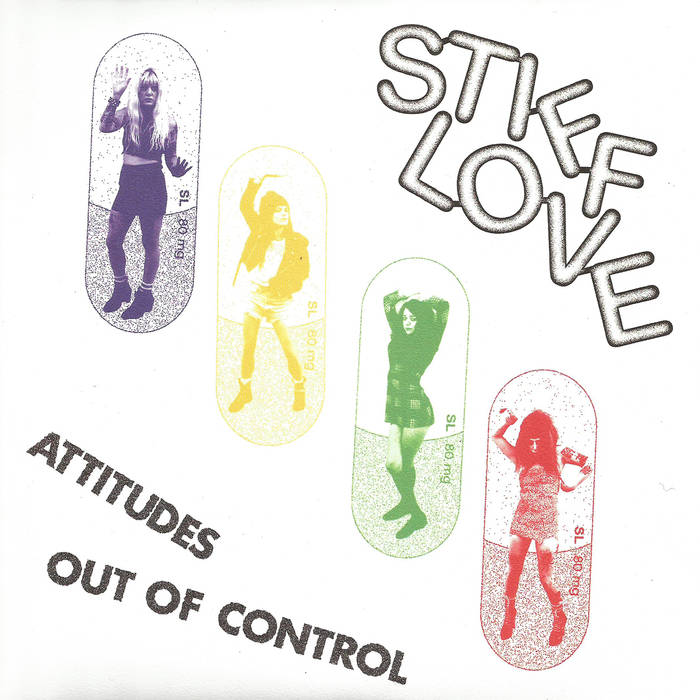 Stiff Love "Attitudes" 7"