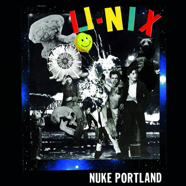 U-Nix "Nuke Portland" LP