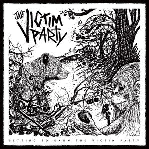 Victim Party, The "Getting To Know The Victim Party" LP