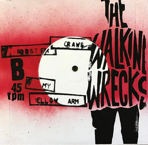 Walking Wrecks "Bo Diddley On Crack" 7"