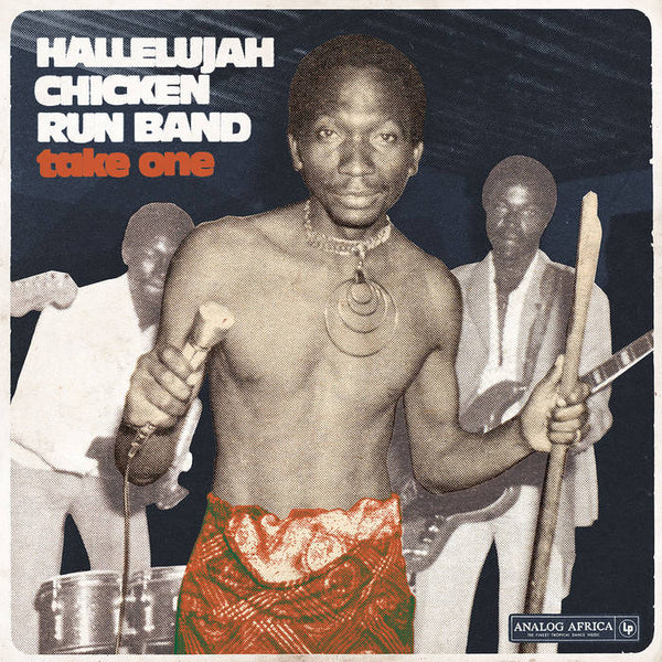 Hallelujah Chicken Run Band "Take One – Hallelujah Chicken Run Band" LP