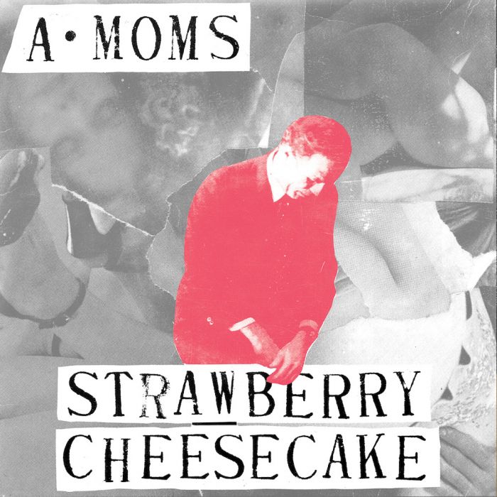 Algebra Mothers "Strawberry Cheesecake" 7"