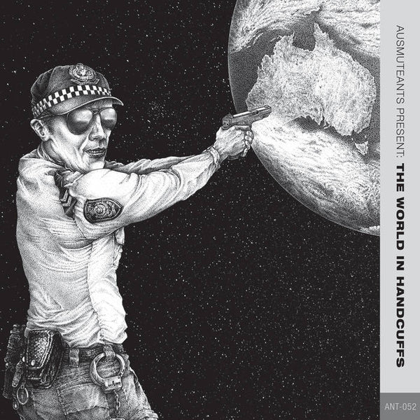 Ausmuteants "Present The World In Handcuffs" LP