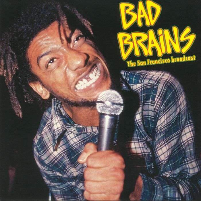 Bad Brains "The San Francisco Broadcast" LP