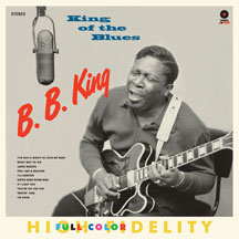 B.B. King "King of the Blues + 2 Bonus Tracks!" LP