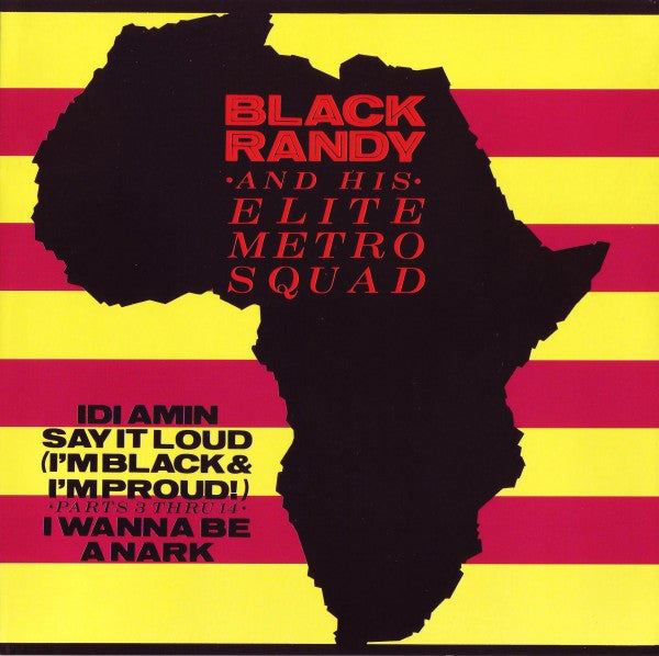 Black Randy and the Metrosquad "Idi Amin" 7"