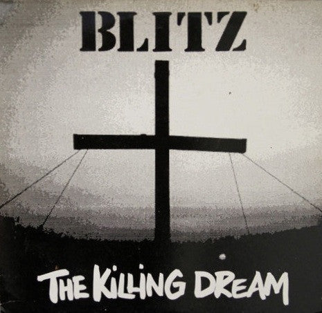 Blitz "Killing Dream" LP