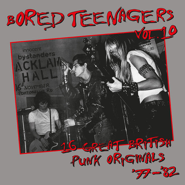 V/A "Bored Teenagers Vol. 10: Great British Punk Originals '77-'82" LP