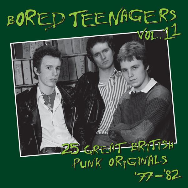 V/A "Bored Teenagers Vol. 11: Great British Punk Originals '77-'82" LP