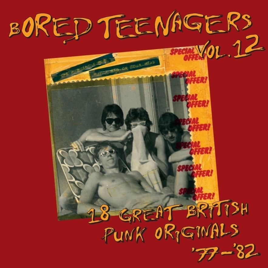 V/A "Bored Teenagers Vol. 12: Great British Punk Originals '77-'82" LP