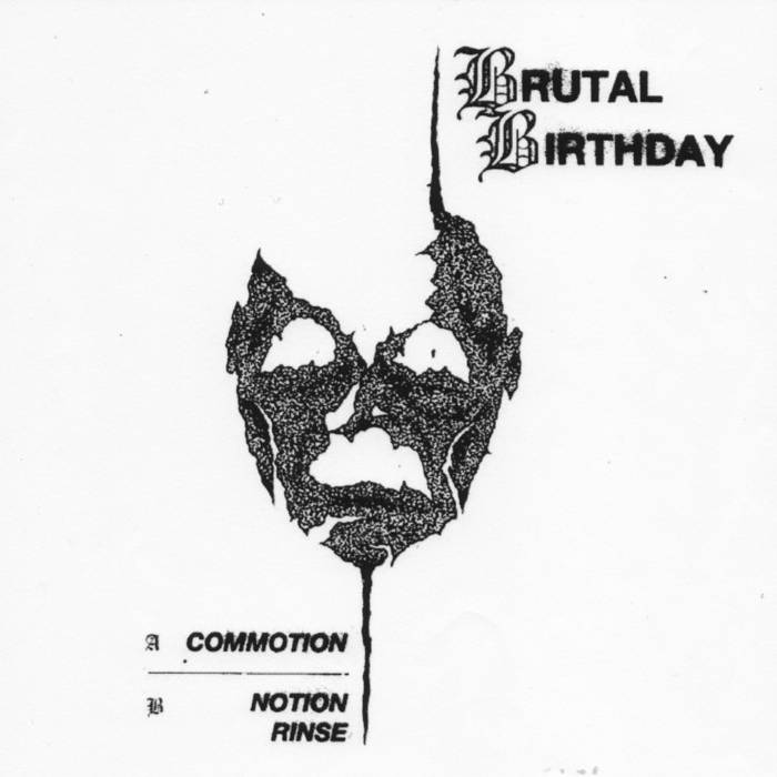 Brutal Birthday "S/T" 7"