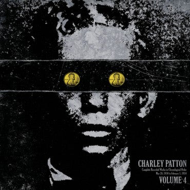 Charley Patton "The Complete Recorded Works V.4" LP