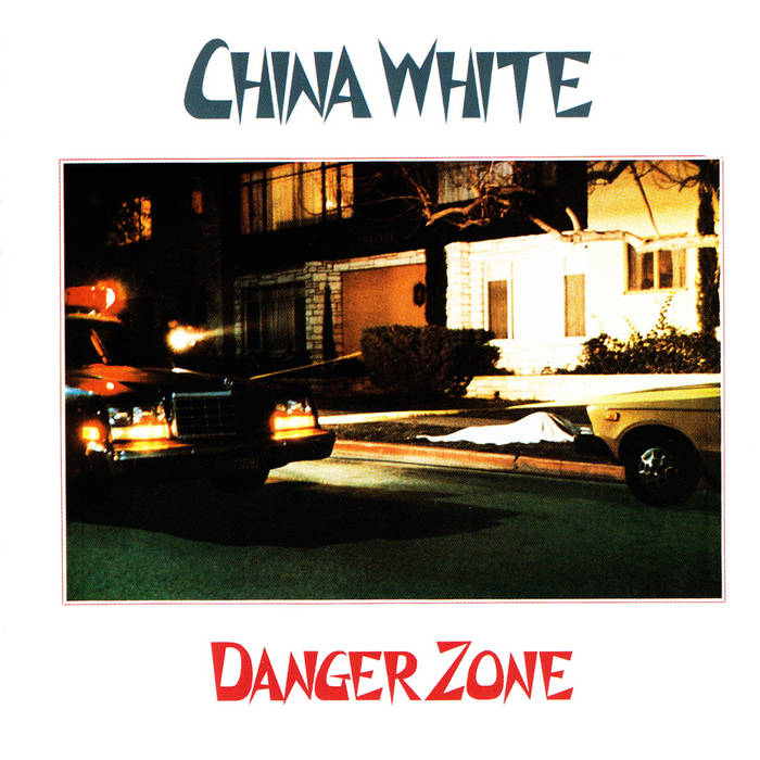 China White "Danger Zone" LP