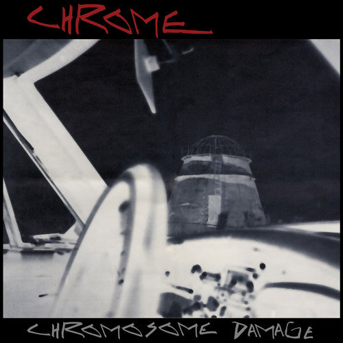 Chrome "Chromosome Damage - Live In Italy 1981" LP