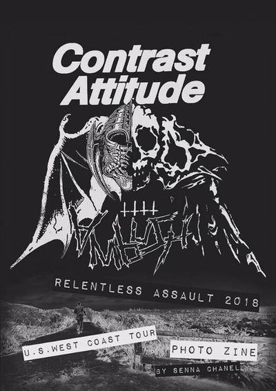 Contrast Attitude Relentless Assault 2018 West Coast Tour Photo Zine