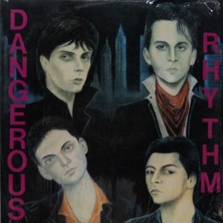 Dangerous Rhythm "S/T" LP