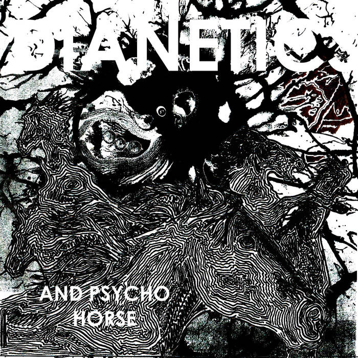 Dianetics "And Psycho Horse" 7"