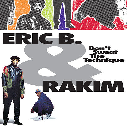 Eric B. & Rakim "Don't Sweat The Technique" 2xLP