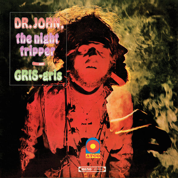 Dr. John "Gris Gris" LP