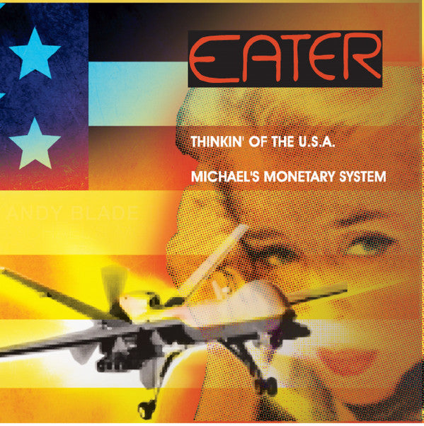 Eater "Thinkin' Of The USA" 7"