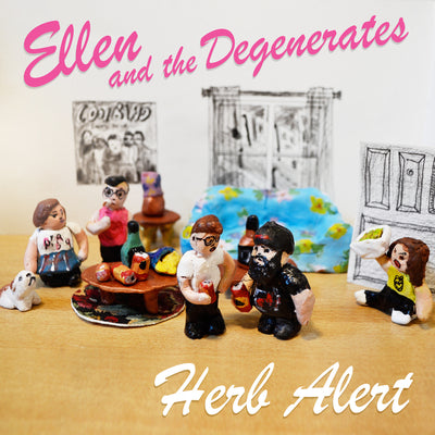 Ellen and the Degenerates "Herb Alert" 7"
