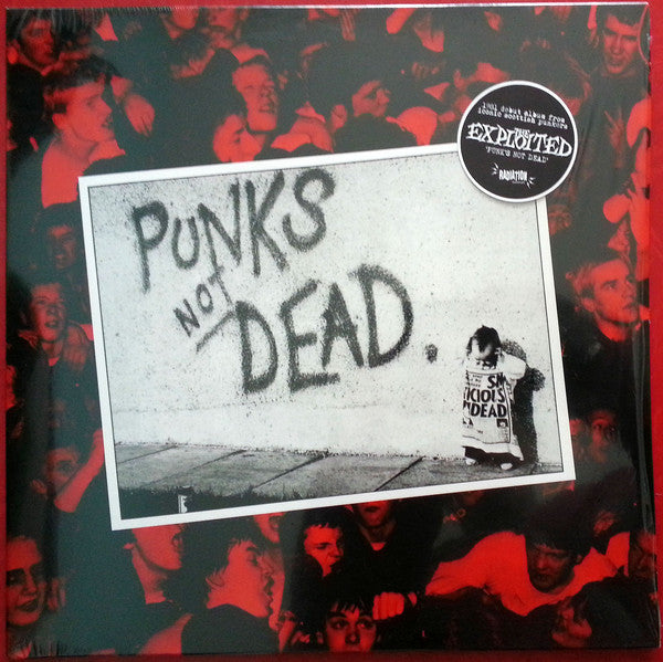 Exploited , The "Punks Not Dead" LP